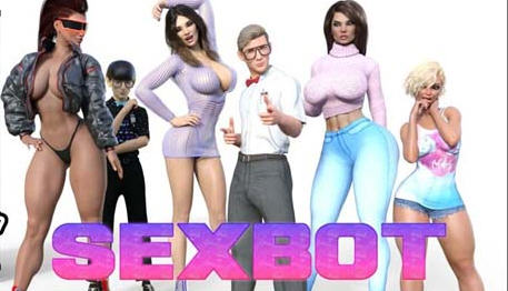 爱爱机器人(Sexbot) ver0.9.6 汉化版 PC+安卓 SLG游戏&更新-柠檬ACG