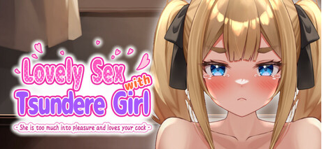 【互动SLG/抚摸触摸/Live2D/动态/PC】与傲娇女孩的爱情性爱 ～她喜欢沉浸在快感和你的阴茎中～ Steam官方中文版 [PC]-柠檬ACG